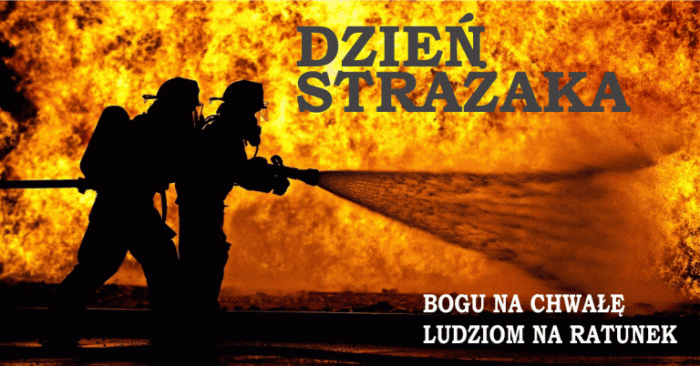 Życzenia na Dzień Strażaka