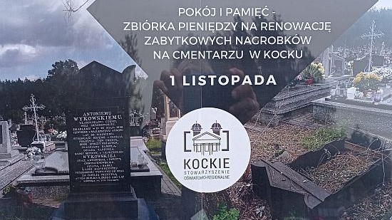 Kwesta cmentarna na rzecz ratowania nagrobków na cmentarzu parafialnym w Kocku