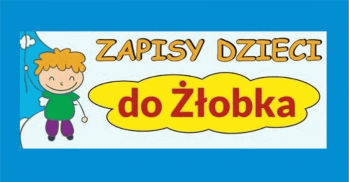 Rekrutacja do żłobka