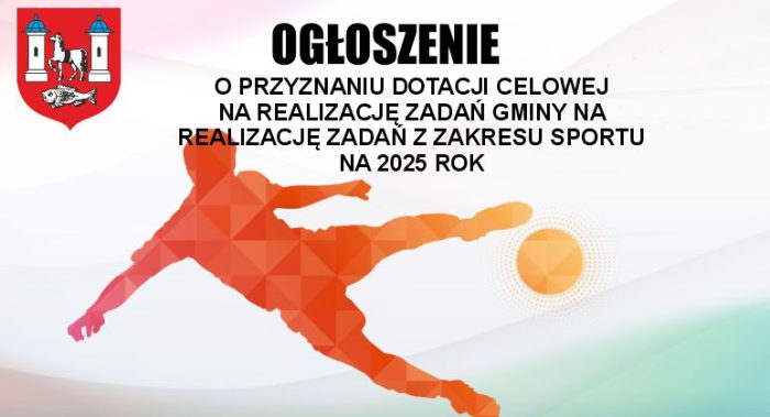 Ogłoszenie o przyznaniu dotacji celowej na realizację zadań Gminy w zakresie rozwoju sportu na terenie Gminy Kock w 2025 roku