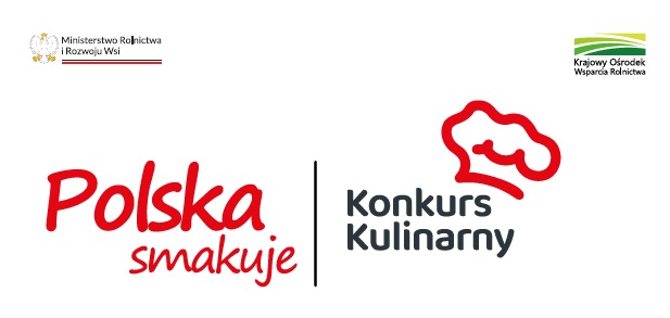 Konkurs kulinarny – Polska smakuje dla Kół Gospodyń Wiejskich i stowarzyszeń