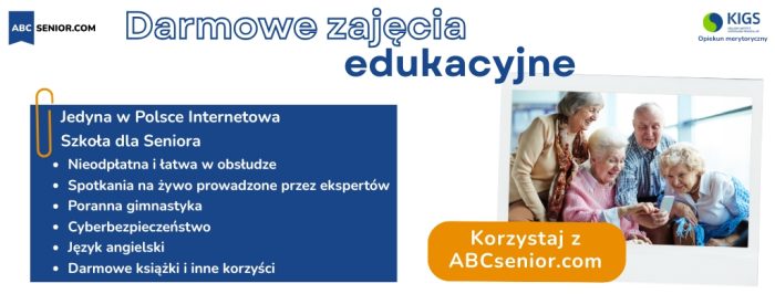 Internetowa Szkoła dla Seniora – darmowe zajęcia edukacyjne dla seniorow