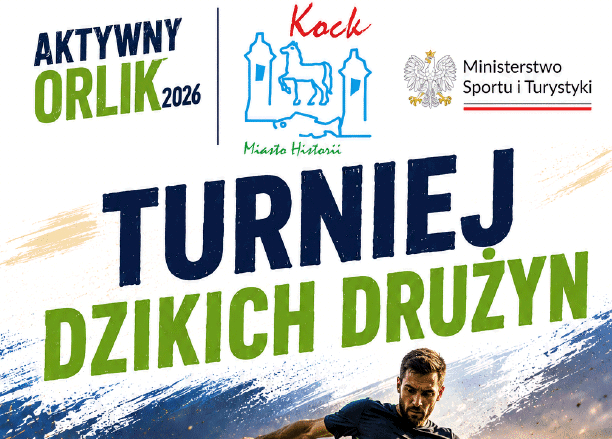 Turniej Drużyn Dzikich Kock 2026 – Kategoria OPEN